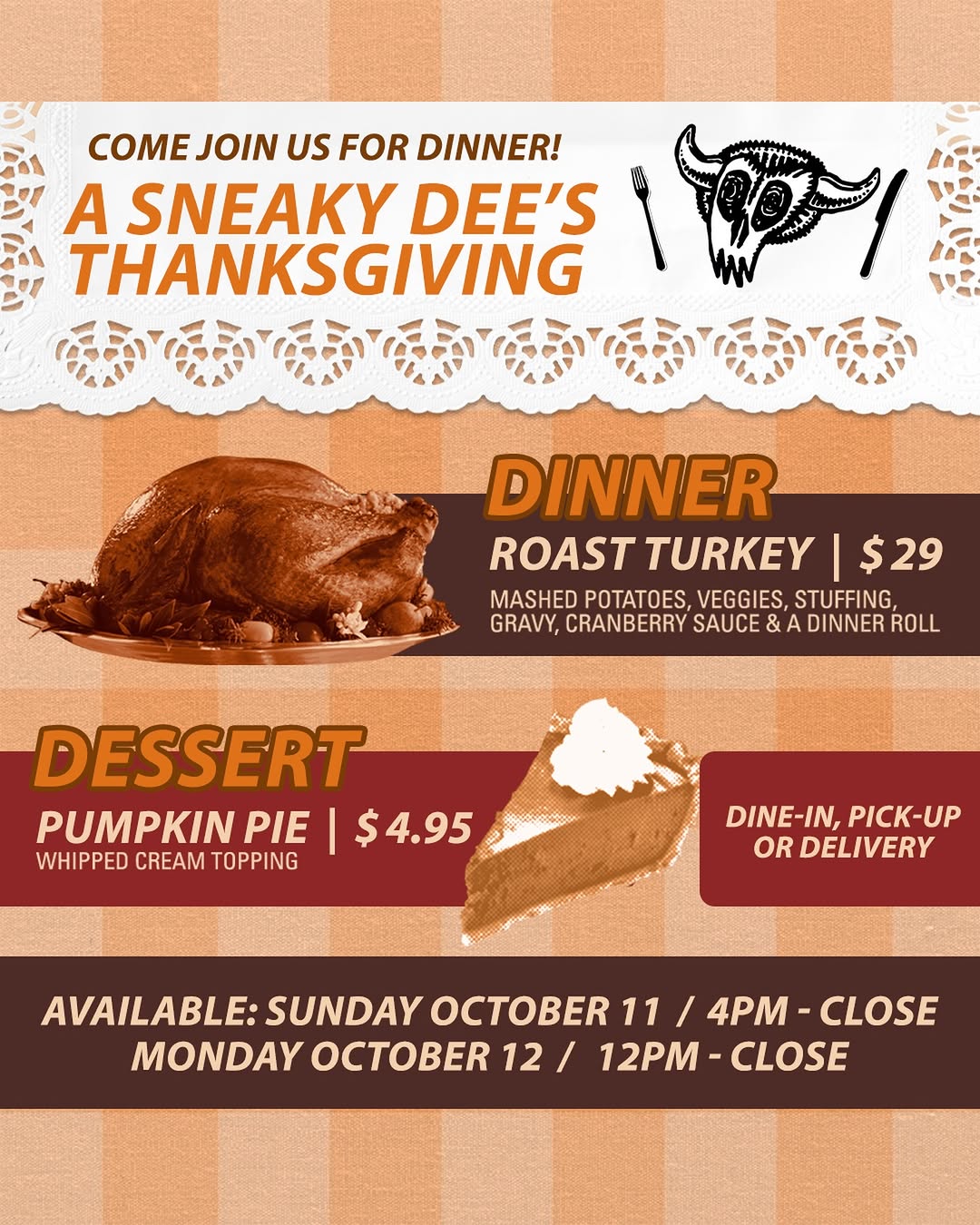 SNEAKY DEE’S THANKSGIVING DINNER! 🍗 Enjoy tender, juicy roast turkey plus all the fixin’s like mashed potatoes, stuffin