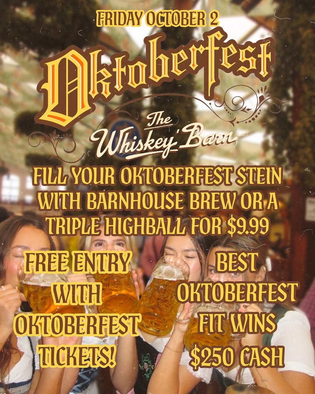 Going to Oktoberfest tomorrow? Walk over to The Whiskey Barn afterwards and fill your stein for just $9.99! Don't forget