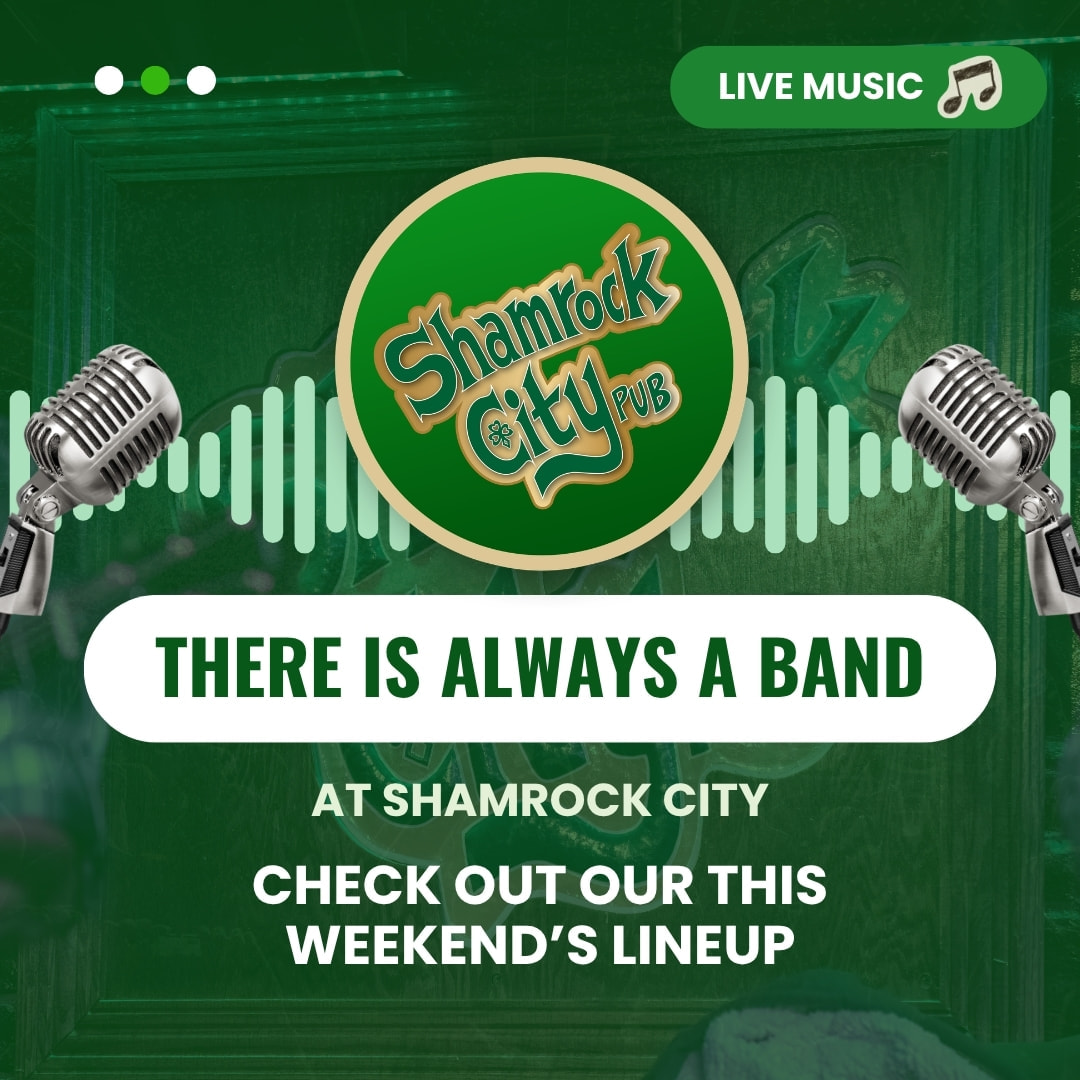 🎶 Another weekend, another reason to head to Shamrock City! 🍀🍻