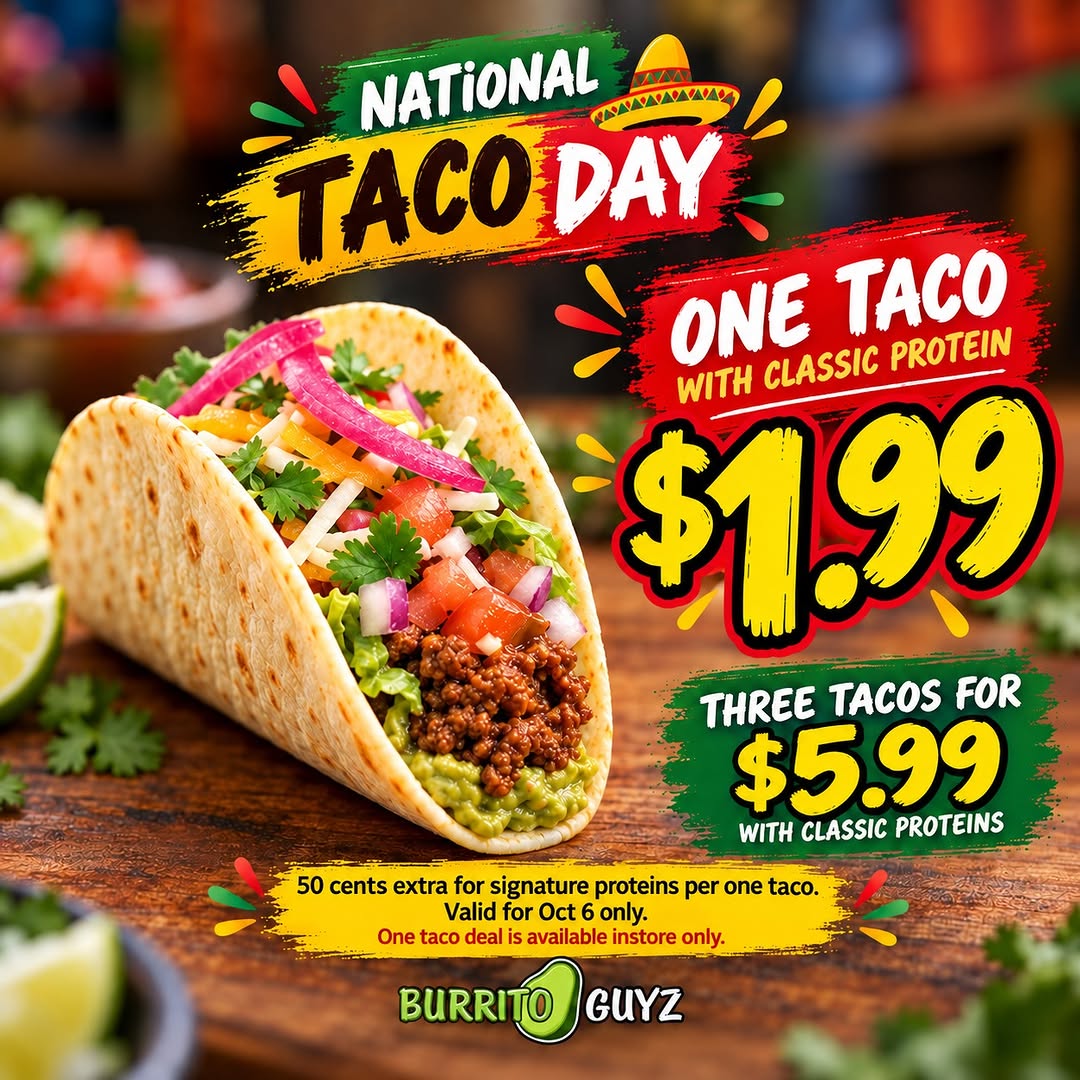 🌮🎉 Get ready to fiesta because National Taco Day is here! Join us at Burrito Guyz on October 6th and enjoy our classic