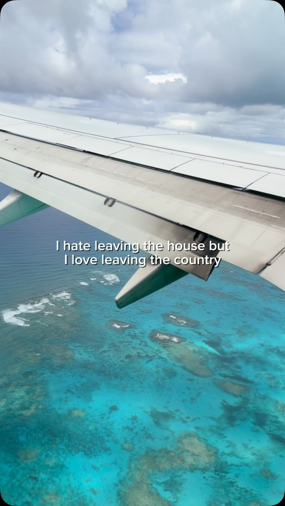 Homebody… until there’s a boarding pass involved.