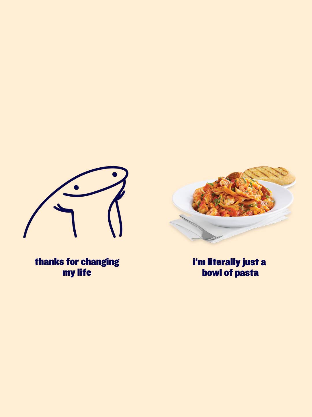 u were never just a bowl of pasta to me ❤️