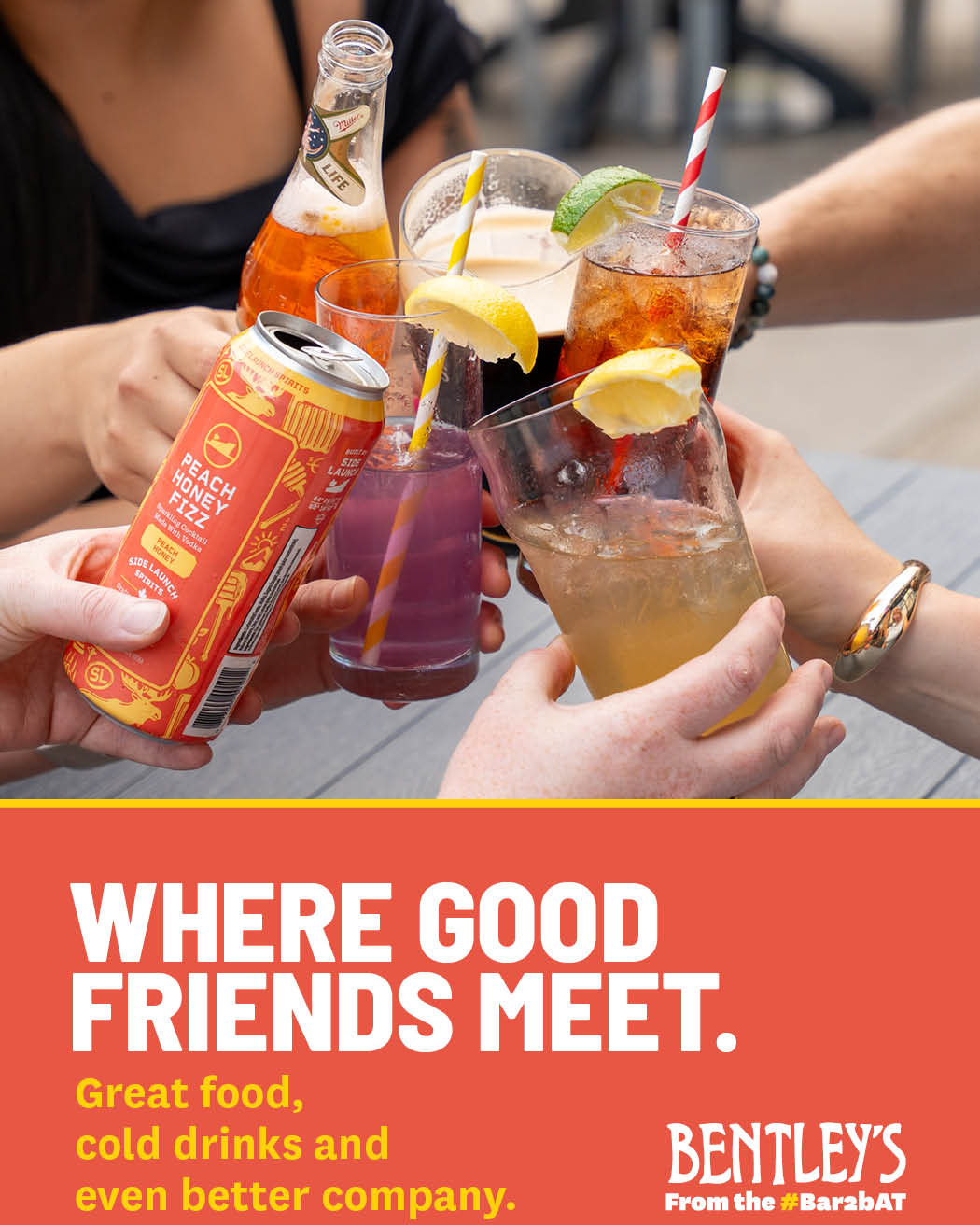 Where good friends meet. Great food, cold drinks, and the kind of atmosphere that turns an ordinary outing into a great